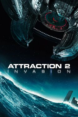 Attraction 2 : invasion FRENCH BluRay 1080p 2020