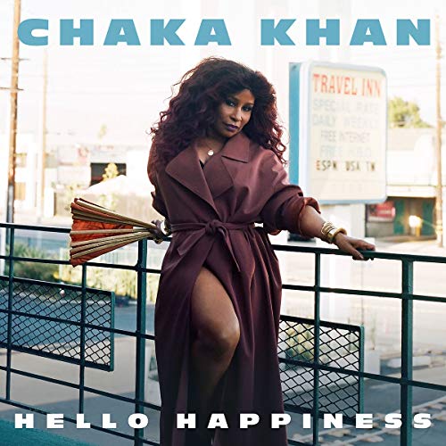 Chaka Khan - Hello Happiness 2019