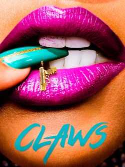 Claws S03E07 FRENCH HDTV