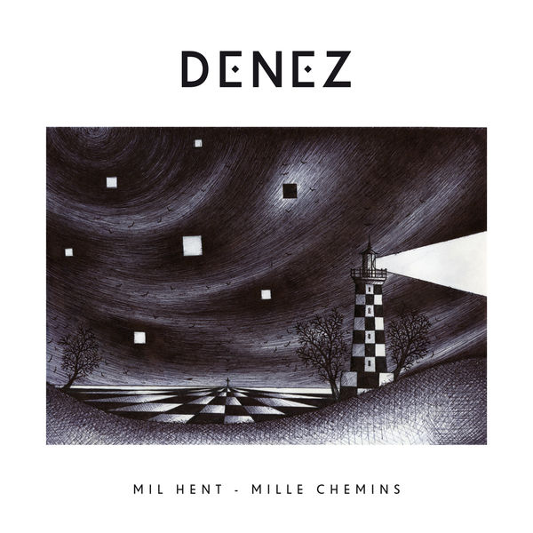 Denez Prigent - Mille Chemins (Mil hent) 2018