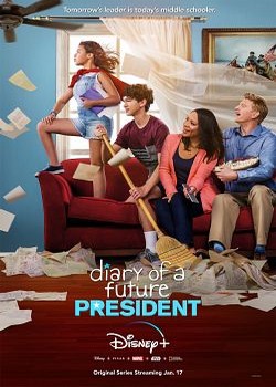 Diary of a Future President S01E02 FRENCH HDTV