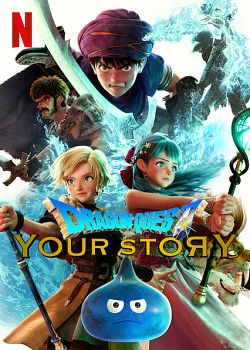 Dragon Quest : Your Story FRENCH WEBRIP 720p 2020