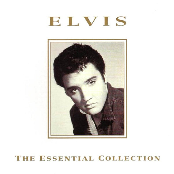 Elvis Presley - The Essential Collection 1994