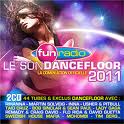 Fun Radio - Le Son Dancefloor 2011 (2CD) [2010]
