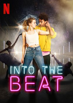 Into the Beat FRENCH WEBRIP 720p 2021