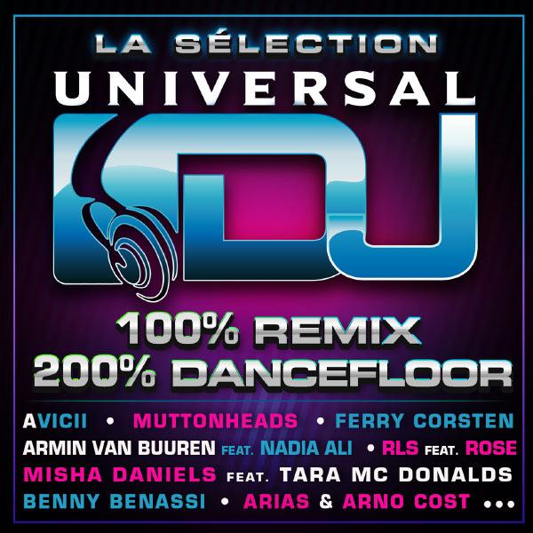 La Selection Universal DJ 100% Remix 200% Dancefloor 2012