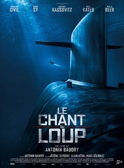 Le Chant du Loup FRENCH BluRay 720p 2019