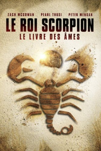 Le Roi Scorpion 5 : Le livre des âmes FRENCH BluRay 720p 2018