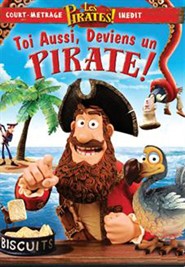 Les pirates ! Toi aussi, deviens un pirate ! FRENCH DVDRIP 2012