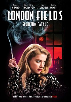 London Fields FRENCH DVDRIP 2019
