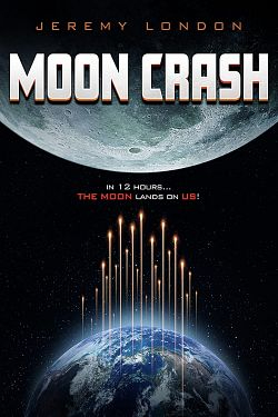 Moon Crash FRENCH WEBRIP 1080p 2022
