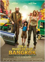On a marché sur Bangkok FRENCH BluRay 1080p 2014