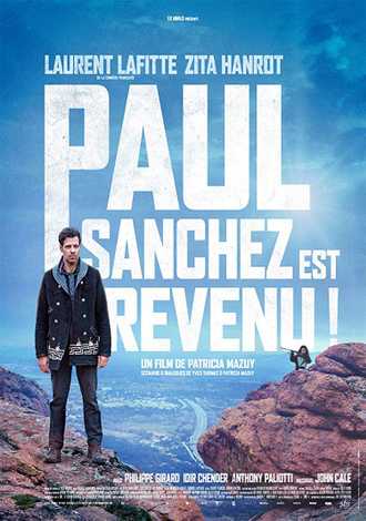 Paul Sanchez Est Revenu ! FRENCH DVDRIP 2018