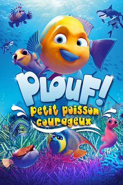 Plouf ! Petit poisson courageux FRENCH WEBRIP 1080p 2020