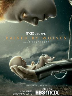 Raised By Wolves S01E01 FRENCH 720p HDTV