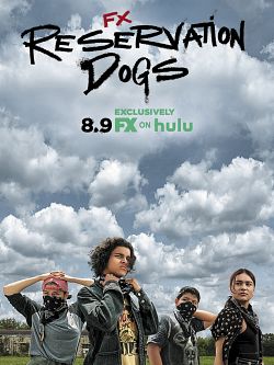 Reservation Dogs S01E03 FRENCH HDTV