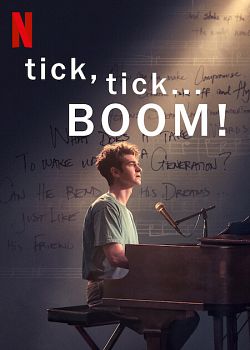 Tick, Tick…Boom! FRENCH WEBRIP 2021
