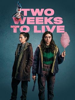 Two Weeks to Live S01E06 FINAL FRENCH HDTV