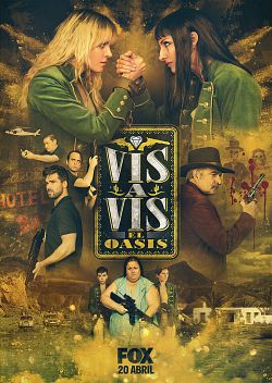 Vis a Vis: El Oasis S01E04 VOSTFR HDTV