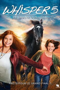 Whisper 5 : Le grand ouragan FRENCH WEBRIP 720p 2021