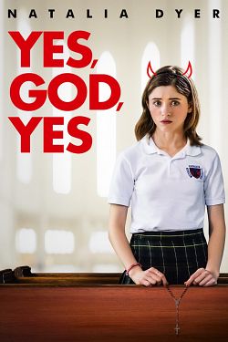 Yes, God, Yes FRENCH WEBRIP 2020